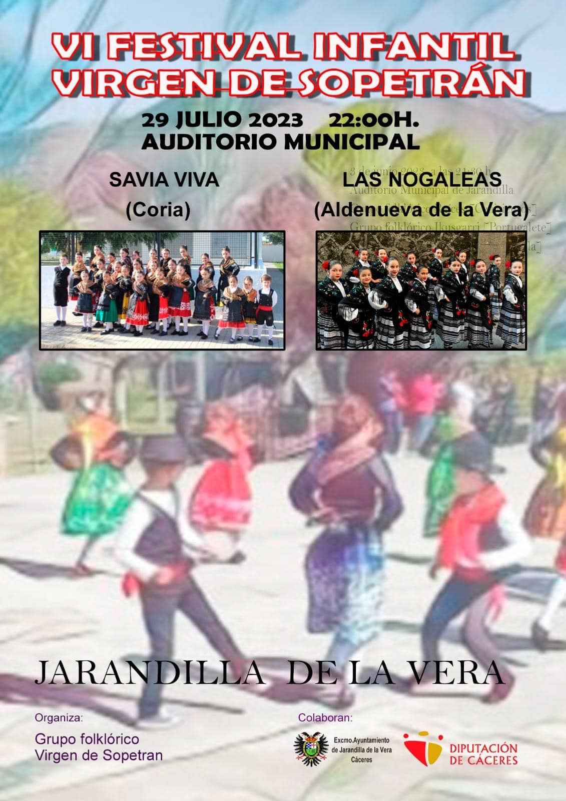 VI Festival Infantil Virgen de Sopetrán - Jarandilla de la Vera (Cáceres)