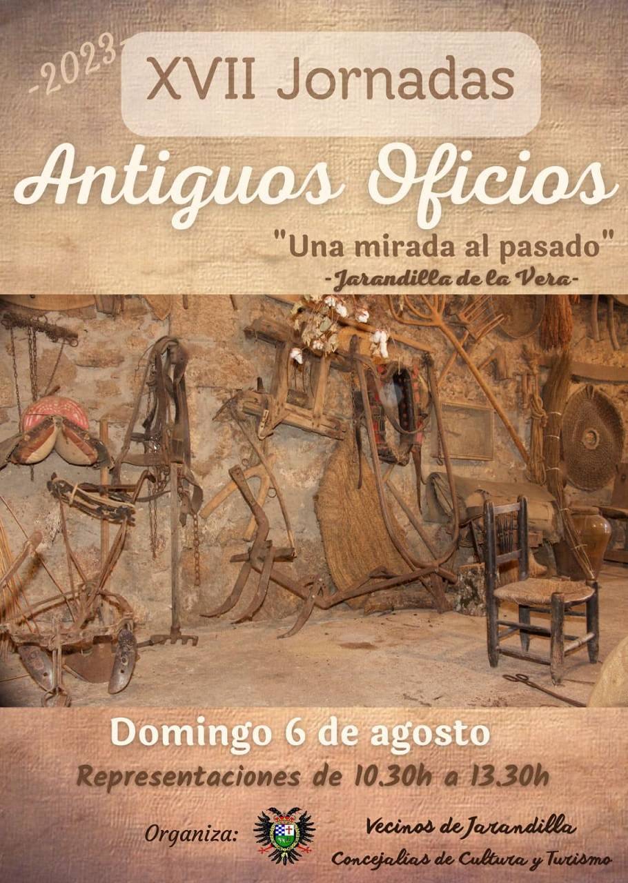 XVII Jornadas de Antiguos Oficios - Jarandilla de la Vera (Cáceres)