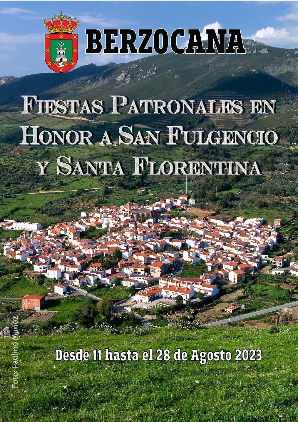 Fiestas patronales en honor a San Fulgencio y Santa Florentina (2023) - Berzocana (Cáceres) 1