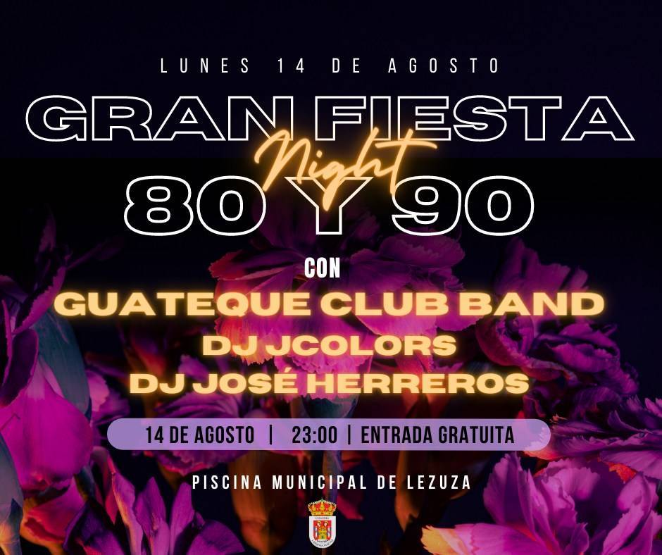 Gran fiesta de los 80 y 90 (2023) - Lezuza (Albacete)