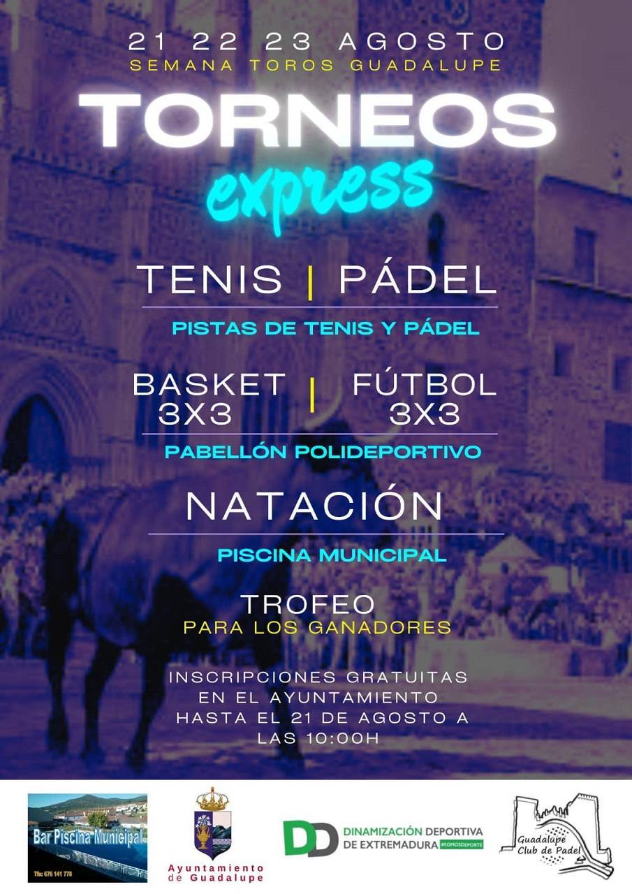Torneos express (agosto 2023) - Guadalupe (Cáceres)