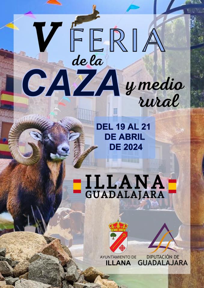 V Feria de la Caza y Medio Rural - Illana (Guadalajara)