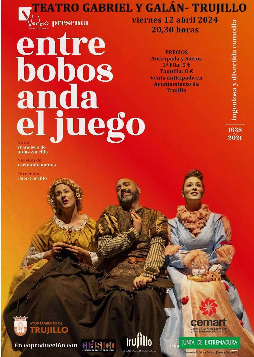 'Entre bobos anda el juego' (2024) - Trujillo (Cáceres)