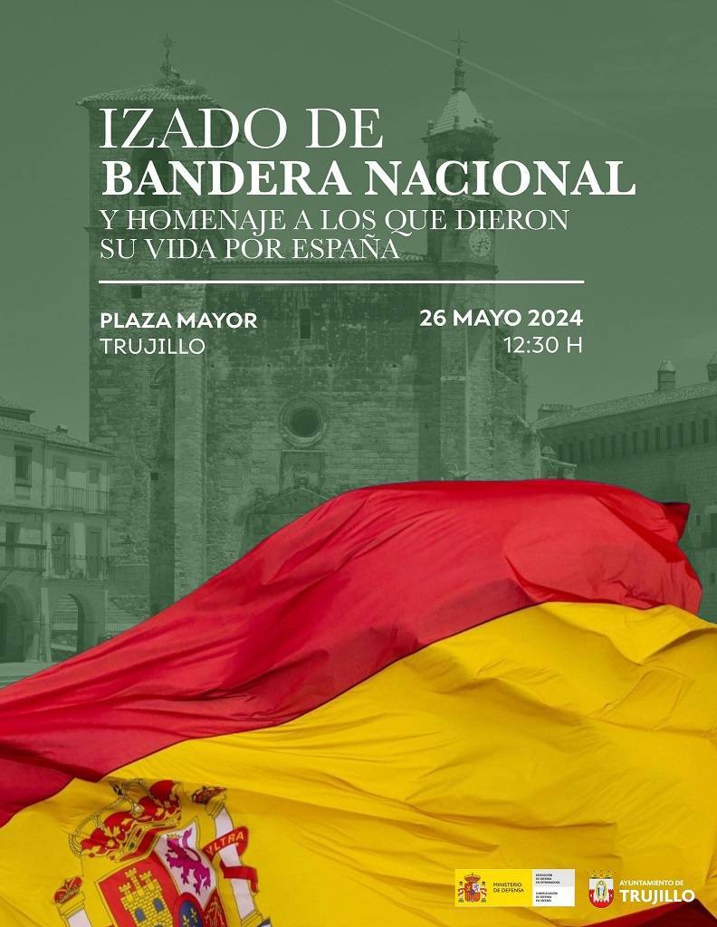 Izado de Bandera Nacional y homenaje a los que dieron su vida por España (2024) - Trujillo (Cáceres)
