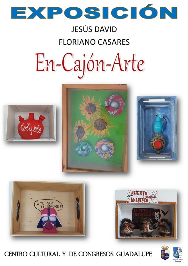 Exposición 'En-Cajón-Arte' (2025) - Guadalupe (Cáceres)