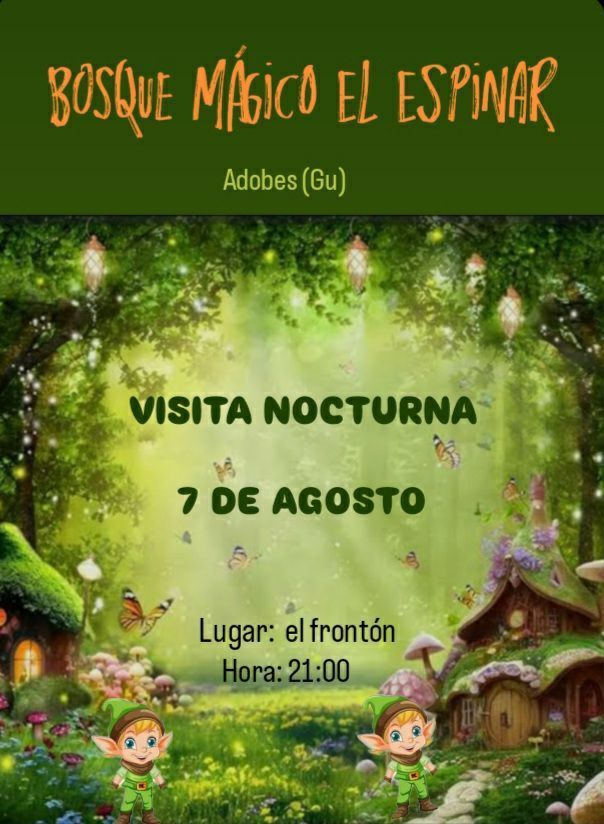 Visita nocturna al bosque mágico El Espinar (2025) - Adobes (Guadalajara)