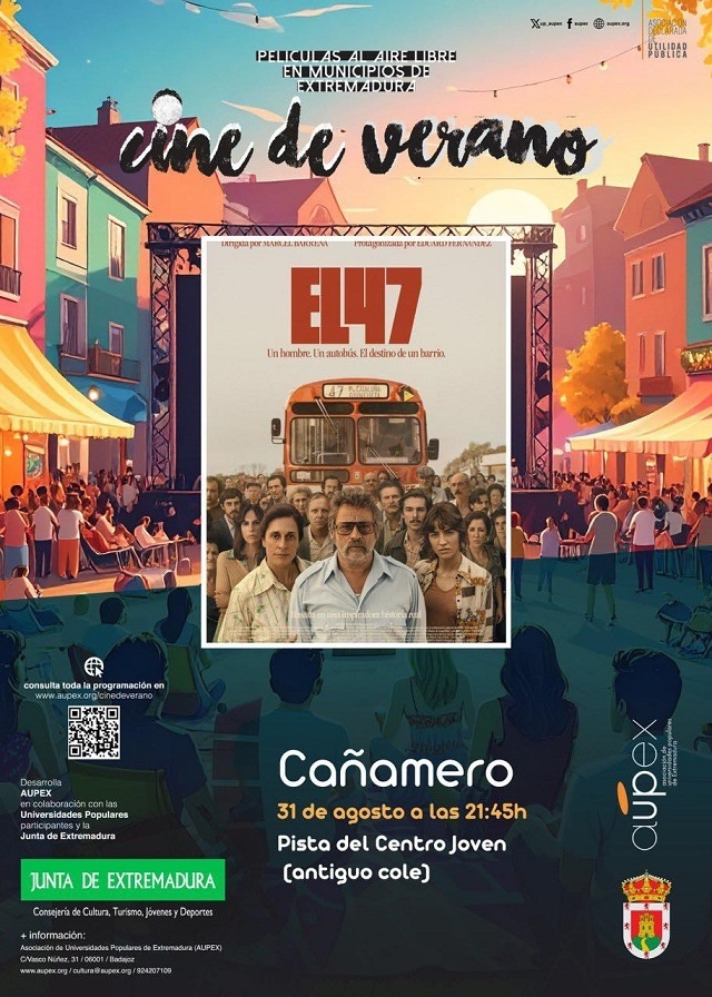'El 47' (2025) - Cañamero (Cáceres)