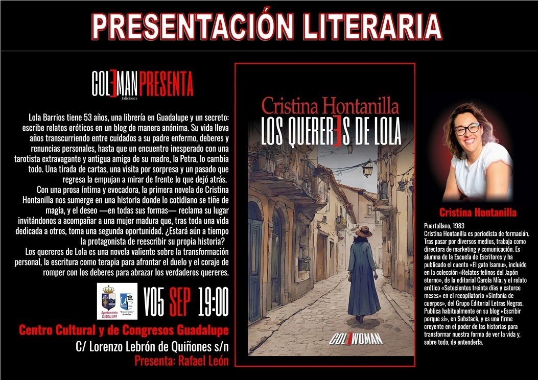 Presentación del libro 'Los quereres de Lola' (2025) - Guadalupe (Cáceres)