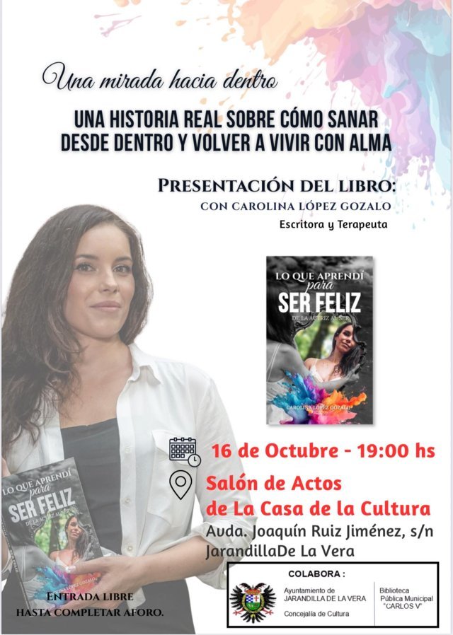 Presentación del libro 'Lo que aprendí para ser feliz' (2025) - Jarandilla de la Vera (Cáceres)