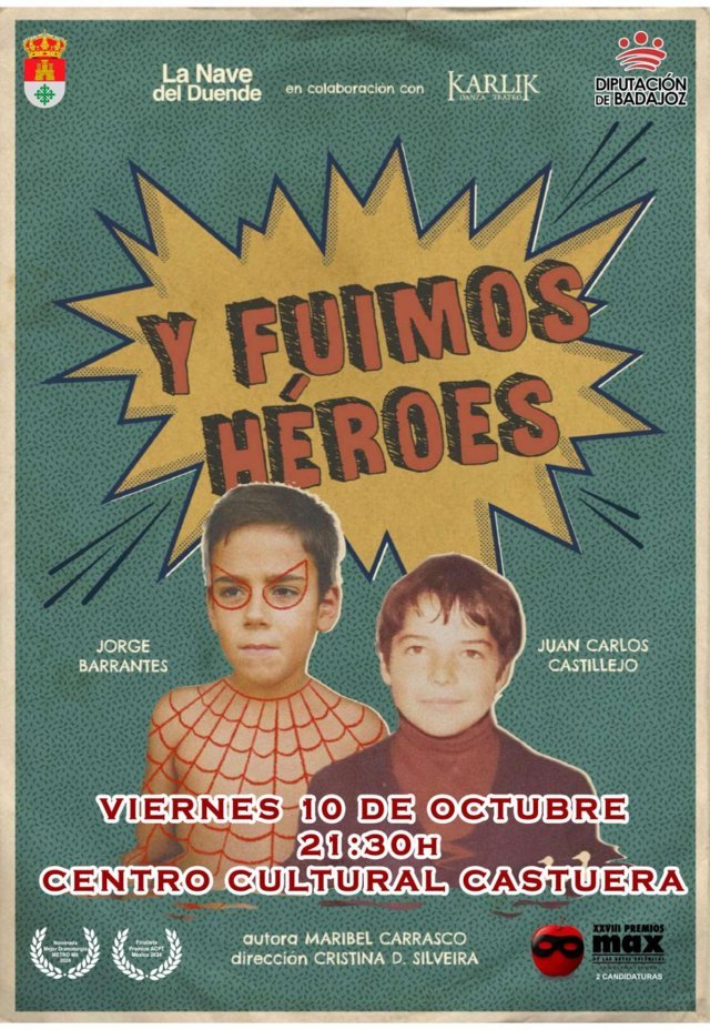 'Y fuimos héroes' (2025) - Castuera (Badajoz)