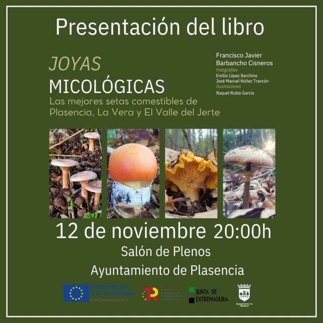 Presentación del libro 'Joyas micológicas' (2025) - Plasencia (Cáceres)