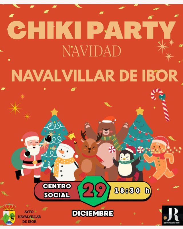 Chiki Party de Navidad (2025) - Navalvillar de Ibor (Cáceres)
