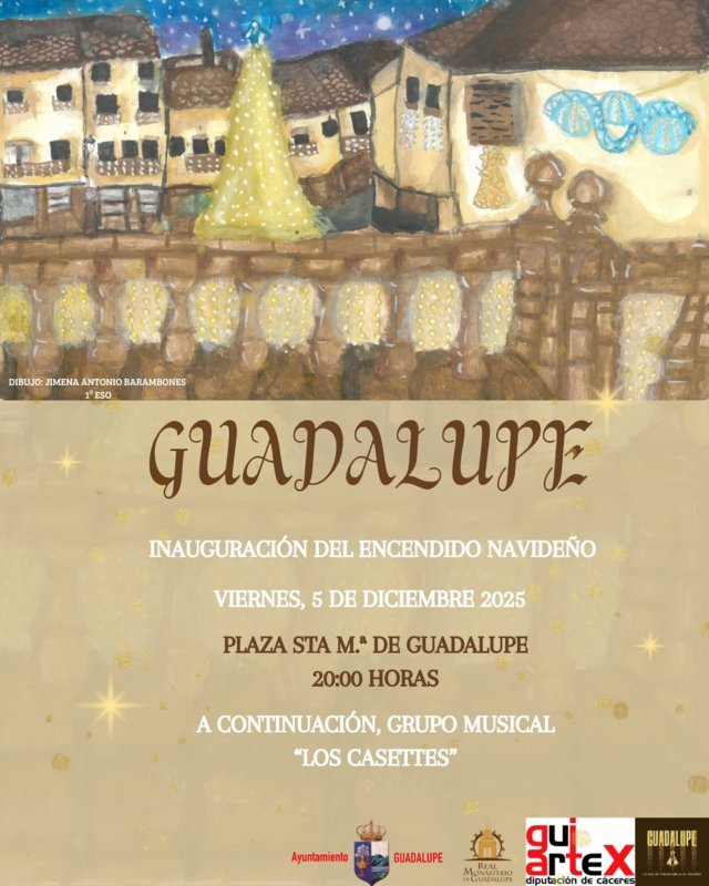 Inauguración del encendido navideño (2025) - Guadalupe (Cáceres)