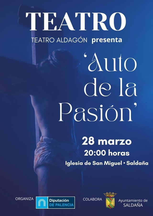 'Auto de la Pasión' (2026) - Saldaña (Palencia)