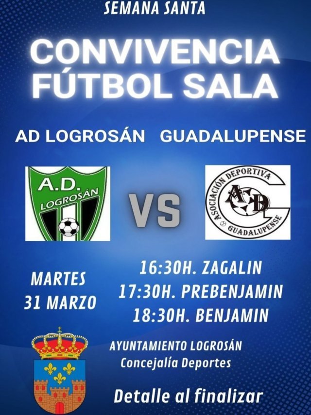 Convivencia de fútbol sala de Semana Santa (2026) - Logrosán (Cáceres)