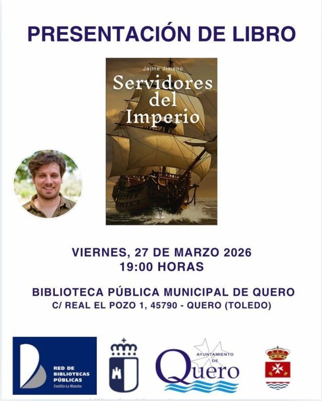 Presentación del libro 'Servidores del Imperio' (2026) - Quero (Toledo)