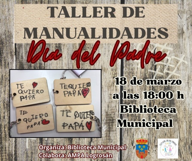 Taller de manualidades del Día del Padre (2026) - Logrosán (Cáceres)