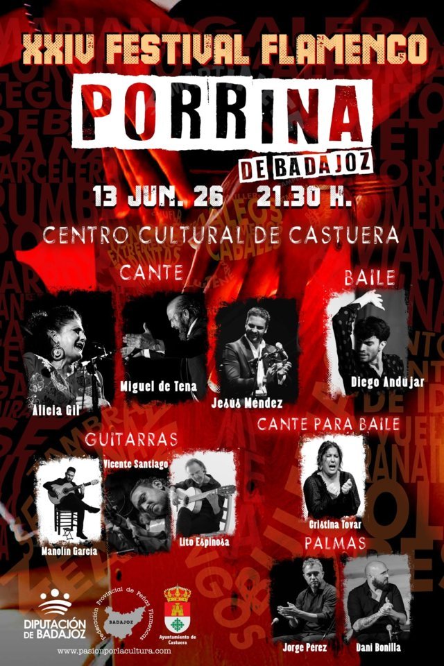 XXIV Festival de Flamenco Porrina de Badajoz - Castuera (Badajoz)